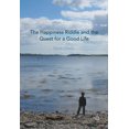 thumbnail image 1 of The Happiness Riddle and the Quest for a Good Life, (Hardcover), 1 of 1