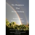 thumbnail image 1 of The Happiness That Needs Nothing (Paperback), 1 of 1