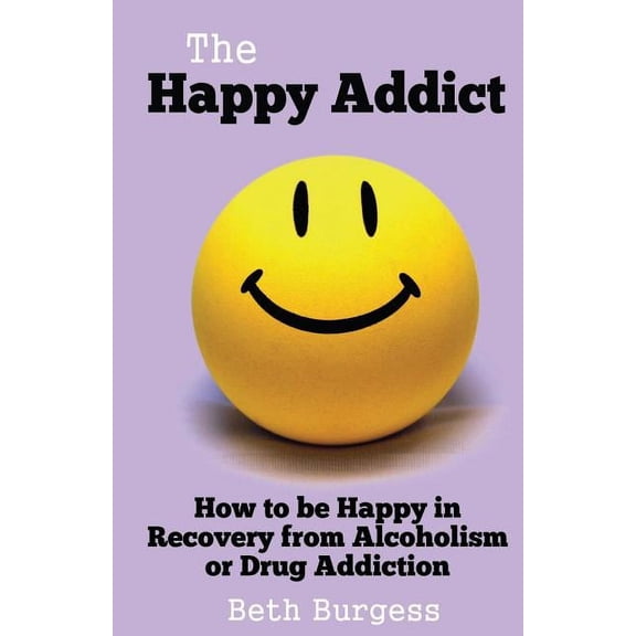 The Happy Addict, (Paperback)