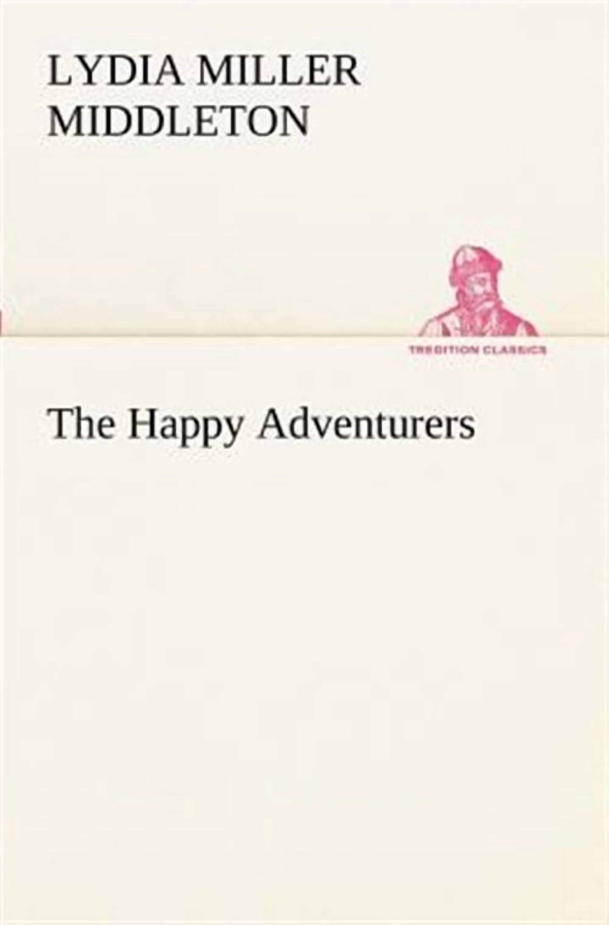 The Happy Adventurers (Paperback)