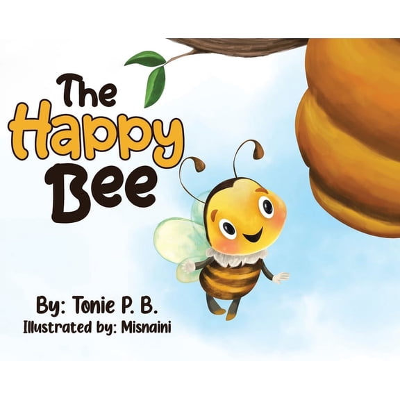 The Happy Bee, (Hardcover)