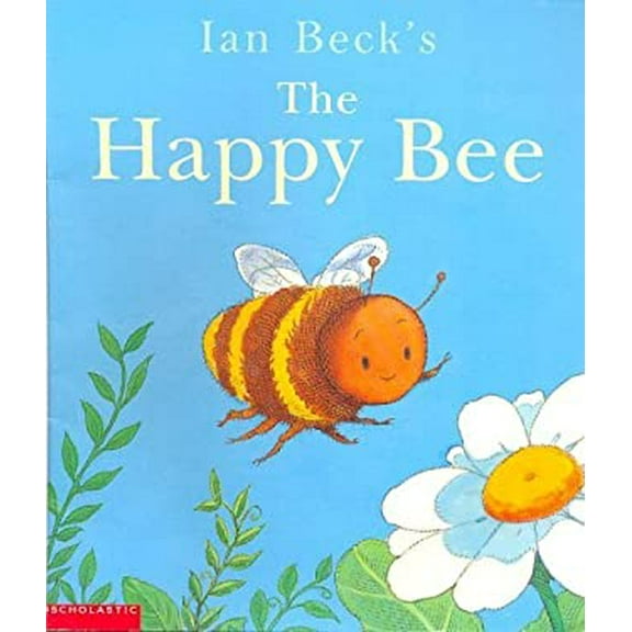Pre-Owned The Happy Bee (Paperback) 0439503213 9780439503211