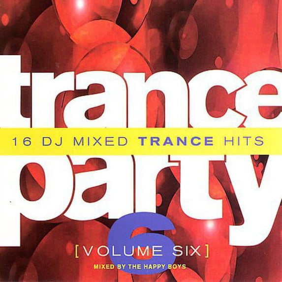The Happy Boys - Trance Party, Vol. 6 - Electronica - CD