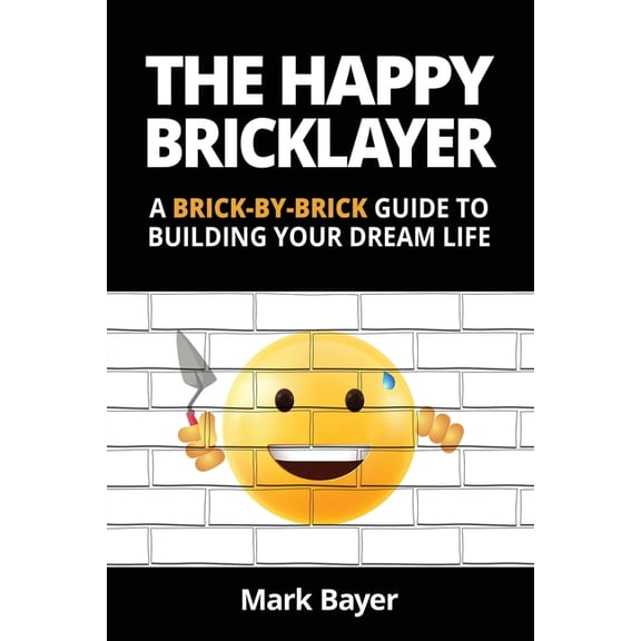 The Happy Bricklayer (Paperback)