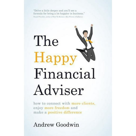 The Happy Financial Adviser (Paperback)