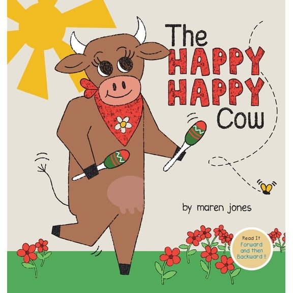 The Happy Happy Cow, (Hardcover)