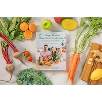 Pre-Owned The Happy Healthy Plant-Based Cookbook: 75  Colorful Recipes to Nourish Your Whole Body, Feed Your Family, and Have Fun Along the Way (Hardcover) 0063271176 9780063271173