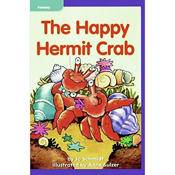 Pre-Owned The Happy Hermit Crab - Macmillan McGraw-Hill Leveled Reader - Guided Reading Level J, Benchmark 18, Lexile 350 Paperback