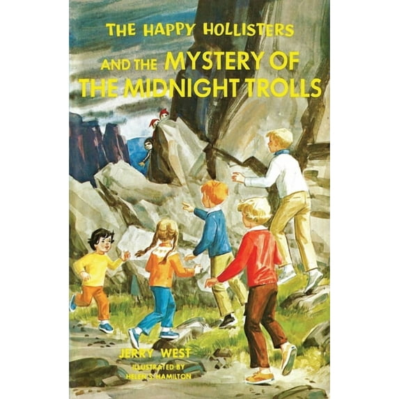 Happy Hollisters The Happy Hollisters and the Mystery of the Midnight Trolls, Book 33, (Paperback)