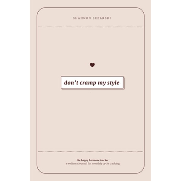 Pre-Owned The Happy Hormone Tracker: A Wellness Journal for Monthly Cycle Tracking and Hormone Balance for Women (Hardcover) 1950968170 9781950968176