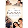 thumbnail image 1 of The Happy Husband's Handbook, (Hardcover), 1 of 1