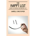 thumbnail image 1 of The Happy List: 42 Ways You Can Build Your Own Happy List, (Paperback), 1 of 1