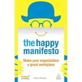 thumbnail image 1 of Pre-Owned The Happy Manifesto: Make Your Organization a Great Workplace Paperback, 1 of 1