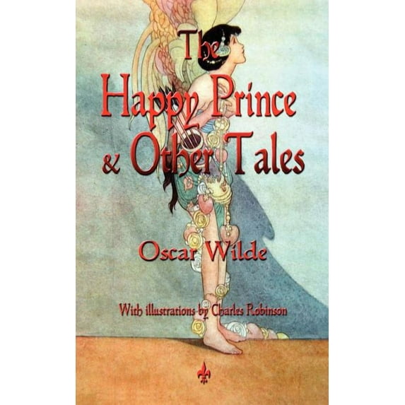 The Happy Prince and Other Tales, (Paperback)