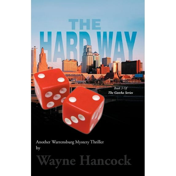 The Hard Way (Paperback)