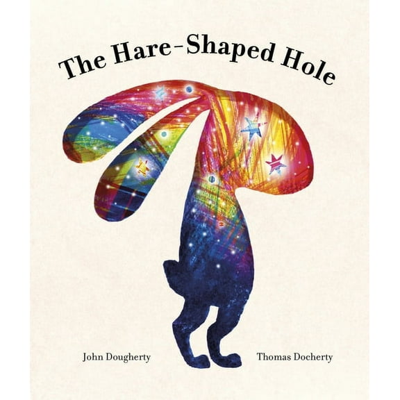 The Hare-Shaped Hole, (Hardcover)