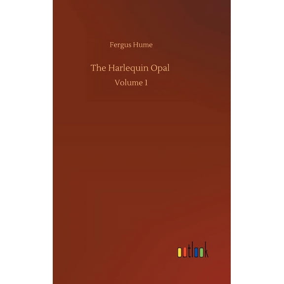 The Harlequin Opal: Volume 1, (Hardcover)