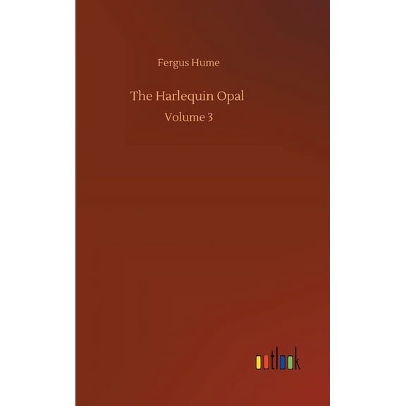 The Harlequin Opal: Volume 3, (Hardcover)