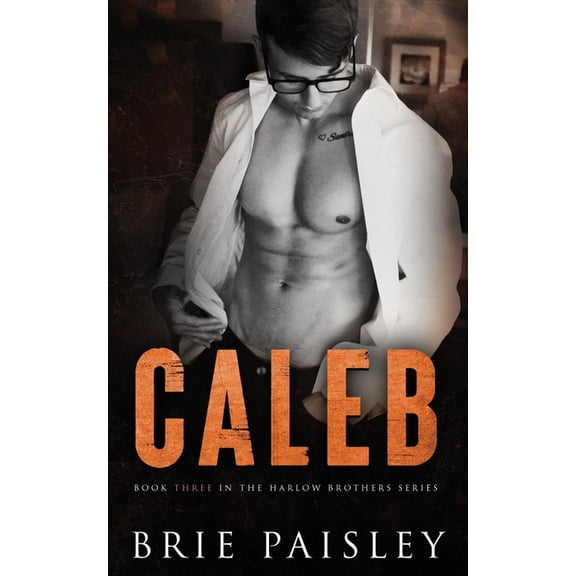 The Harlow Brothers: Caleb (Paperback)