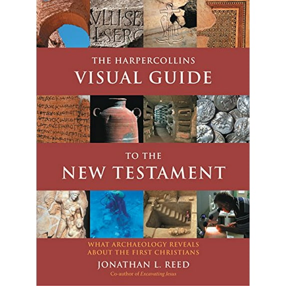 Pre-Owned The HarperCollins Visual Guide to the New Testament: What Archaeology Reveals about the First Christians, 9780060842499, 0060842490, Paperback,