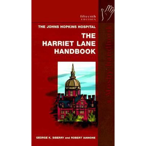 Pre-Owned The Harriet Lane Handbook: A Manual for Pediatric House Officers (Paperback) 0323008127 9780323008129