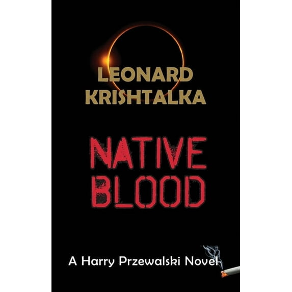 The Harry Przewalski Mystery Native Blood, Book 4, (Paperback)