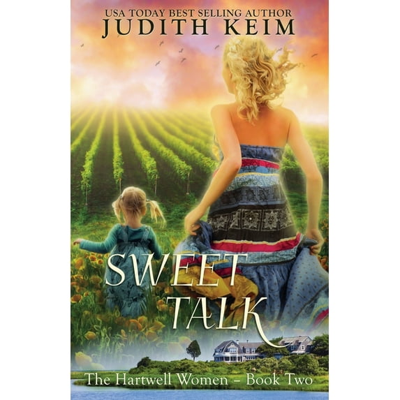 The Hartwell Women Sweet Talk, Book 2, (Paperback)