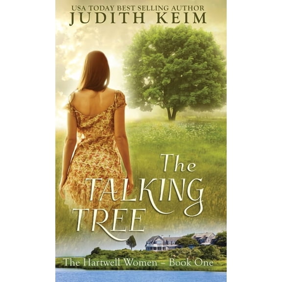 The Hartwell Women The Talking Tree, Book 1, (Hardcover)