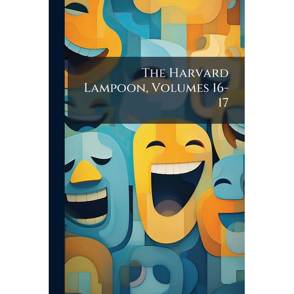 The Harvard Lampoon, Volumes 16-17 (Paperback)