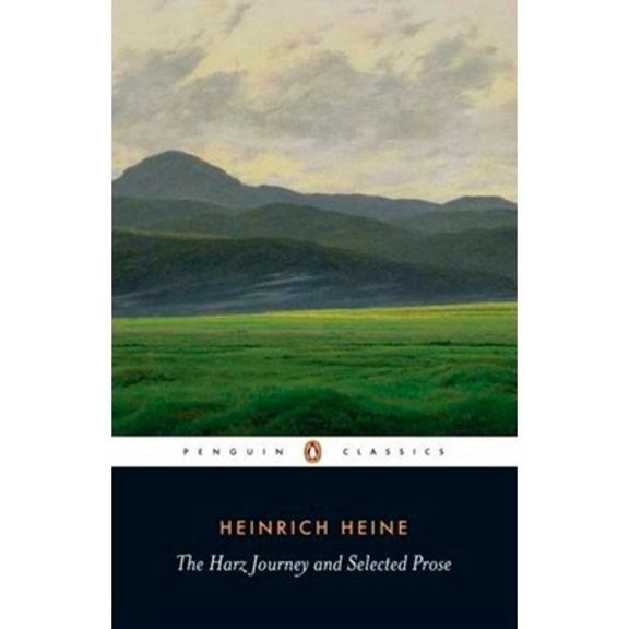 Pre-Owned The Harz Journey and Selected Prose (Penguin Classics), 9780140448504, 0140448500, Paperback,