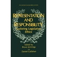 thumbnail image 1 of The Hastings Center Ethics Representation and Responsibility: Exploring Legislative Ethics, (Hardcover), 1 of 1