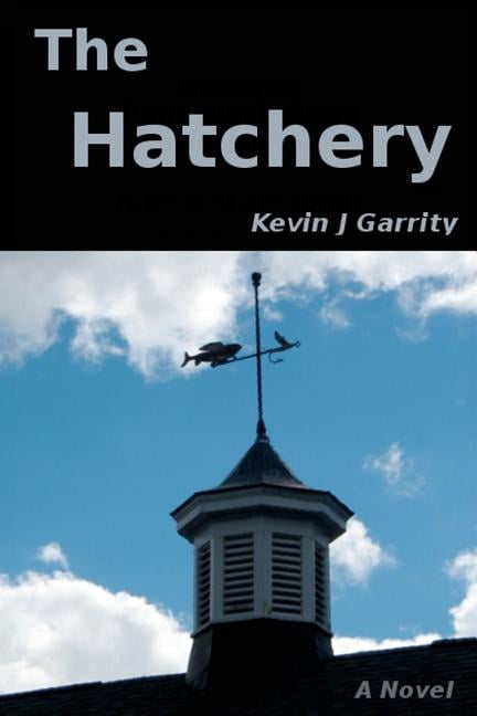 The Hatchery Paperback