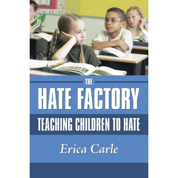 The Hate Factory (Paperback)