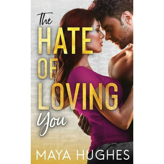 The Hate of Loving You, (Paperback)