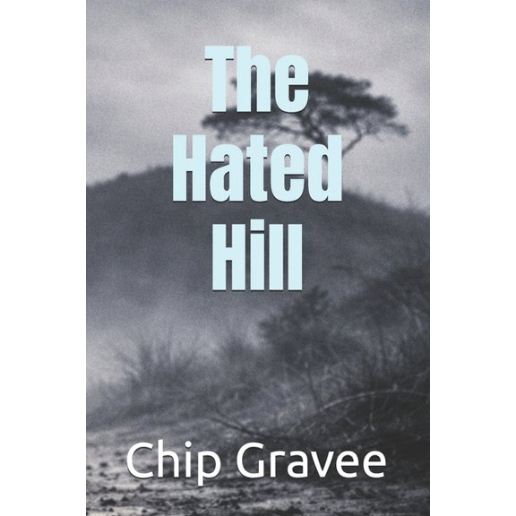 The Hated Hill, (Paperback)