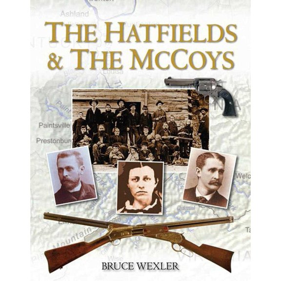 The Hatfields & the McCoys (Paperback)