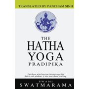 The Hatha Yoga Pradipika, Paperback