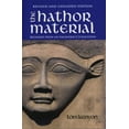 thumbnail image 1 of Pre-Owned The Hathor Material: Messages From an Ascended Civilization by Tom Kenyon (Paperback), 1 of 1