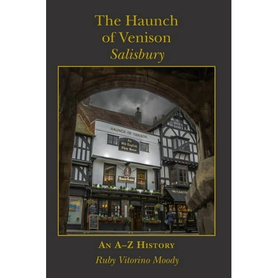 The Haunch of Venison, Salisbury (Paperback)