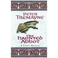 thumbnail image 1 of Pre-Owned The Haunted Abbot (Sister Fidelma Mysteries Book 12): A riveting historical mystery bringing Medieval Ireland to life (Paperback) 074726435X 9780747264354, 1 of 1