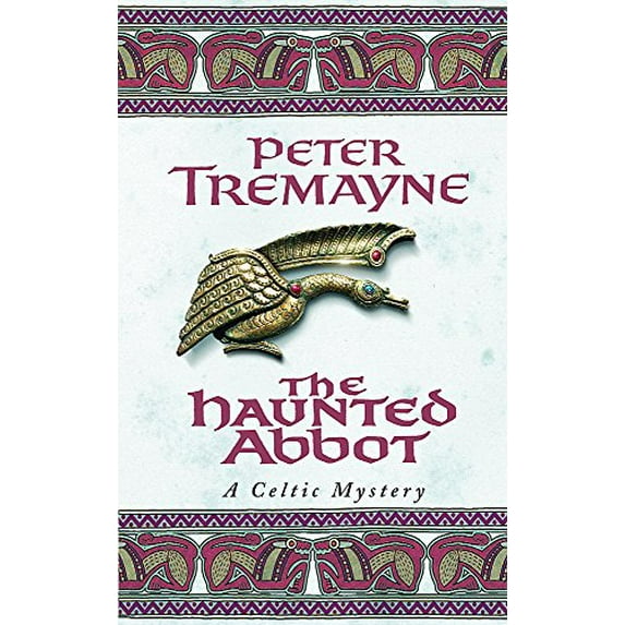 Pre-Owned The Haunted Abbot (Sister Fidelma Mysteries Book 12): A riveting historical mystery bringing Medieval Ireland to life (Paperback) 074726435X 9780747264354