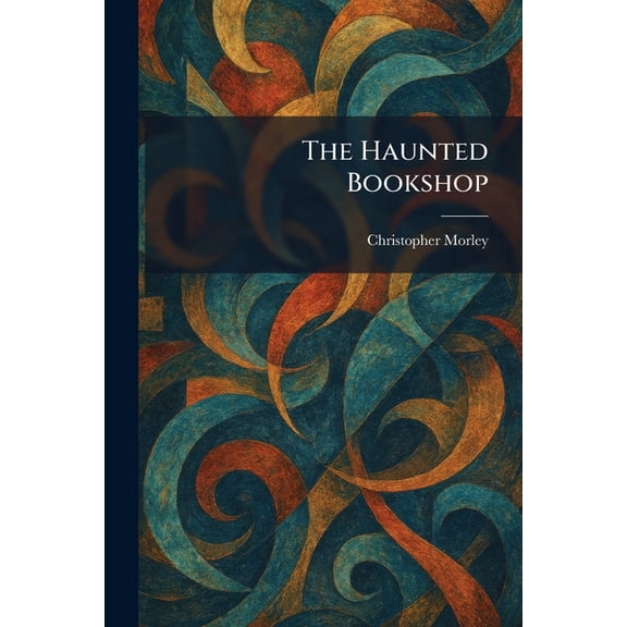 The Haunted Bookshop, (Paperback)