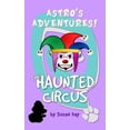 thumbnail image 1 of The Haunted Circus, (Paperback), 1 of 1