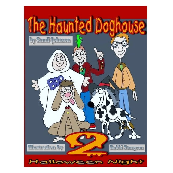 The Haunted Doghouse The Haunted Doghouse - Book 2, Book 2, (Paperback)