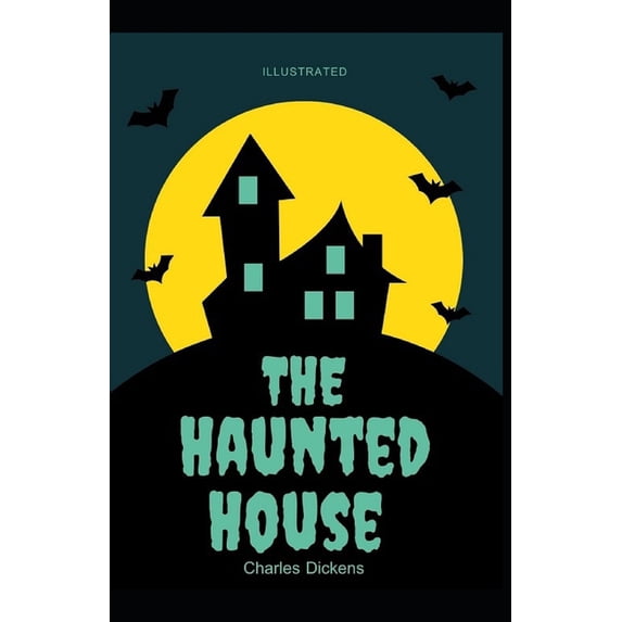 The Haunted House : Classic Original Edition (Illustrated) (Paperback)