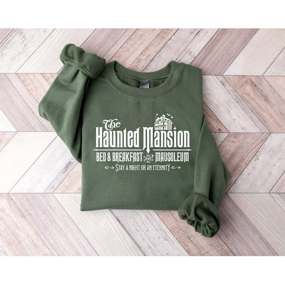 The Haunted Mansion Shirt, Halloween Sweatshirt, Stay A Night or an Eternity Graphic Tee, Spooky Gift for Halloween Lovers