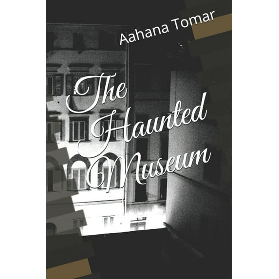 The Haunted Museum (Paperback)