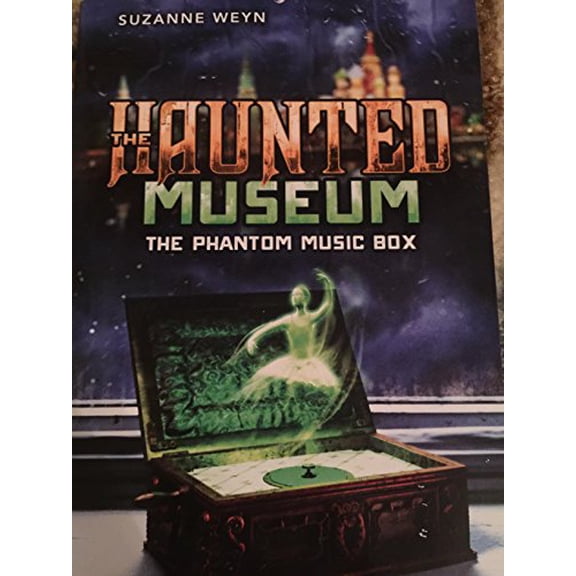 Pre-Owned The Haunted Museum The Phantom Music Box (Paperback) 0545795656 9780545795654