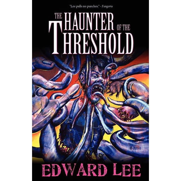 The Haunter of the Threshold (Paperback)