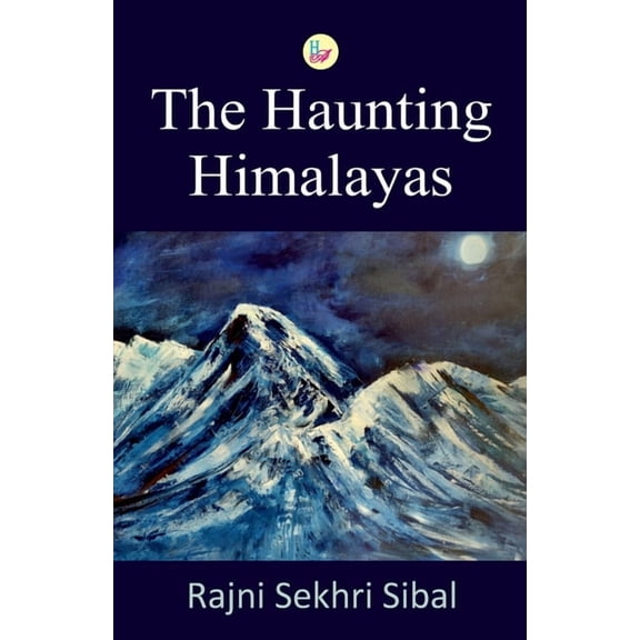 The Haunting Himalayas, (Paperback)